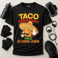 Funny Cinco De Mayo Taco Emergency Call 9 Juan Juan Performance Shirt