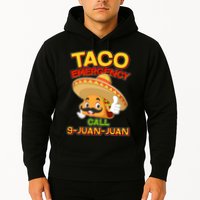 Funny Cinco De Mayo Taco Emergency Call 9 Juan Juan Hoodie
