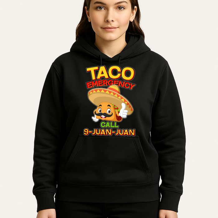 Funny Cinco De Mayo Taco Emergency Call 9 Juan Juan Hoodie