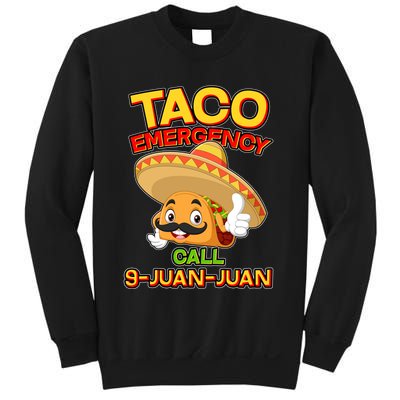 Funny Cinco De Mayo Taco Emergency Call 9 Juan Juan Sweatshirt