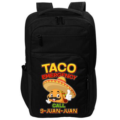Funny Cinco De Mayo Taco Emergency Call 9 Juan Juan Impact Tech Backpack
