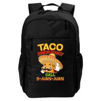 Funny Cinco De Mayo Taco Emergency Call 9 Juan Juan Backpack