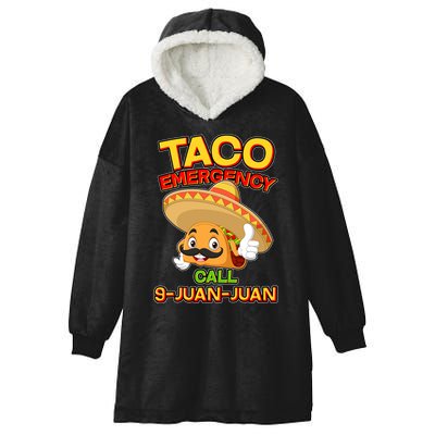 Funny Cinco De Mayo Taco Emergency Call 9 Juan Juan Hooded Wearable Blanket