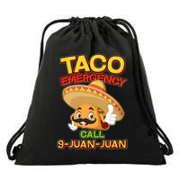 Funny Cinco De Mayo Taco Emergency Call 9 Juan Juan Drawstring Bag