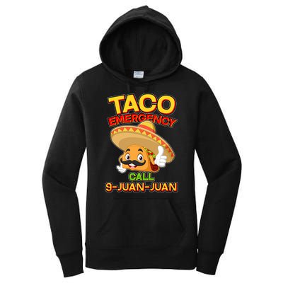 Funny Cinco De Mayo Taco Emergency Call 9 Juan Juan Women's Pullover Hoodie