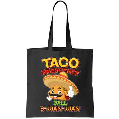 Funny Cinco De Mayo Taco Emergency Call 9 Juan Juan Bag