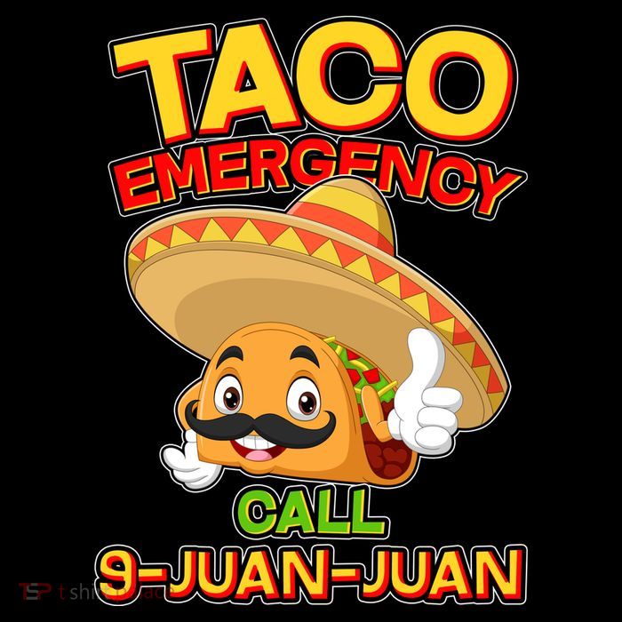 Funny Cinco De Mayo Taco Emergency Call 9 Juan Juan Tie Dye Hoodie