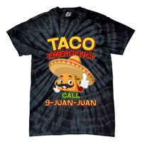 Funny Cinco De Mayo Taco Emergency Call 9 Juan Juan Tie-Dye T-Shirt