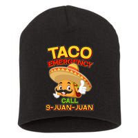 Funny Cinco De Mayo Taco Emergency Call 9 Juan Juan Short Acrylic Beanie