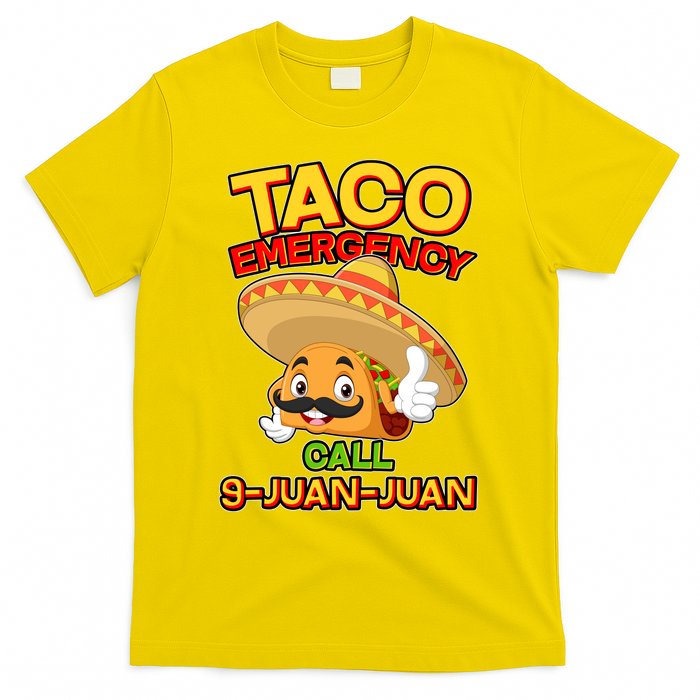 Funny Cinco De Mayo Taco Emergency Call 9 Juan Juan T-Shirt