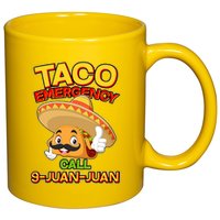Funny Cinco De Mayo Taco Emergency Call 9 Juan Juan 11oz C Handle Ceramic Mug