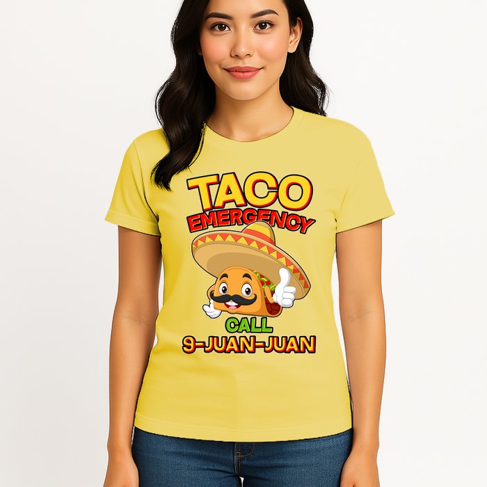 Funny Cinco De Mayo Taco Emergency Call 9 Juan Juan Womens T-Shirt