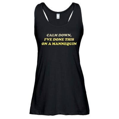 Funny Calm Down I've Done This On A Mannequin Ladies Essential Flowy Tank