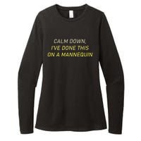 Funny Calm Down I've Done This On A Mannequin Womens CVC Long Sleeve Shirt