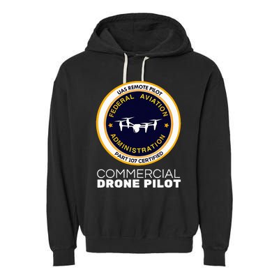 Faa Commercial Drone Pilot Garment-Dyed Fleece Hoodie