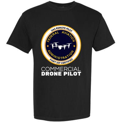 Faa Commercial Drone Pilot Garment-Dyed Heavyweight T-Shirt