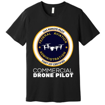 Faa Commercial Drone Pilot Premium T-Shirt