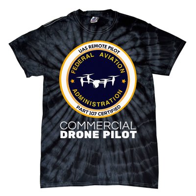 Faa Commercial Drone Pilot Tie-Dye T-Shirt