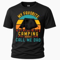 Funny Camping Dad, My Favorite Camping Buddies Call Me Dad Cooling Performance Crew T-Shirt