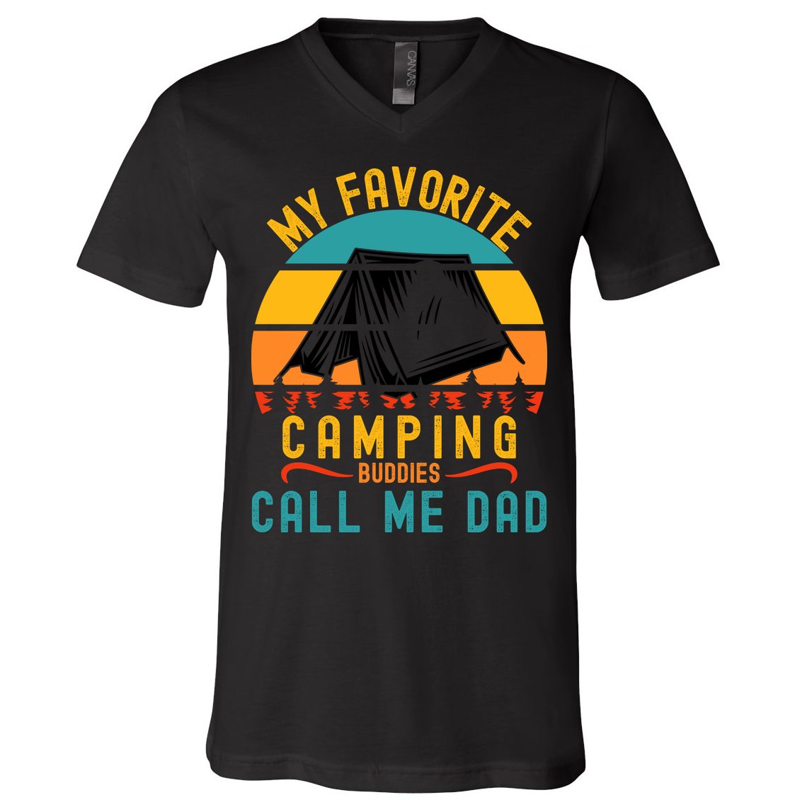Funny Camping Dad, My Favorite Camping Buddies Call Me Dad V-Neck T-Shirt