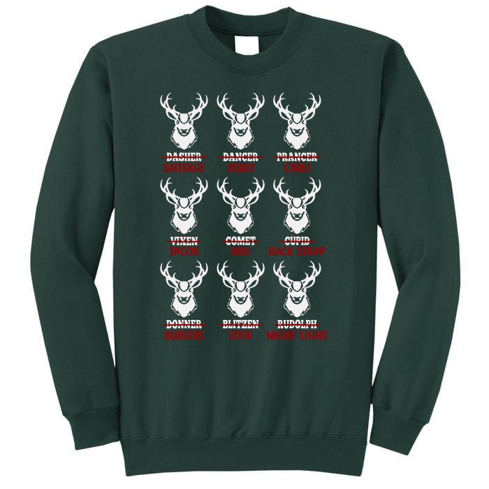 Funny Christmas Deer Hunters All Of Santa's Reindeer Design Tall Sweatshirt