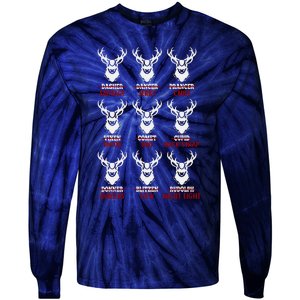 Funny Christmas Deer Hunters All Of Santa's Reindeer Design Tie-Dye Long Sleeve Shirt