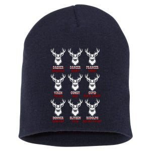 Funny Christmas Deer Hunters All Of Santa's Reindeer Design Short Acrylic Beanie