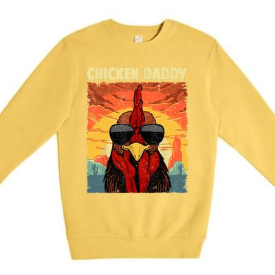 Funny Chicken Daddy Design For Dad Farmer Chicken Lover Premium Crewneck Sweatshirt