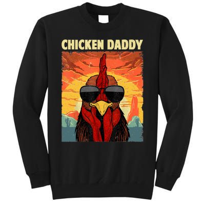 Funny Chicken Daddy Design For Dad Farmer Chicken Lover Tall Sweatshirt