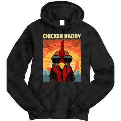 Funny Chicken Daddy Design For Dad Farmer Chicken Lover Tie Dye Hoodie