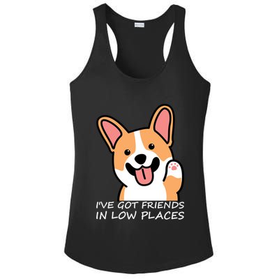 Funny Corgi Dog Lovers I've Got Friends In Low Place Mom Gift Ladies PosiCharge Competitor Racerback Tank