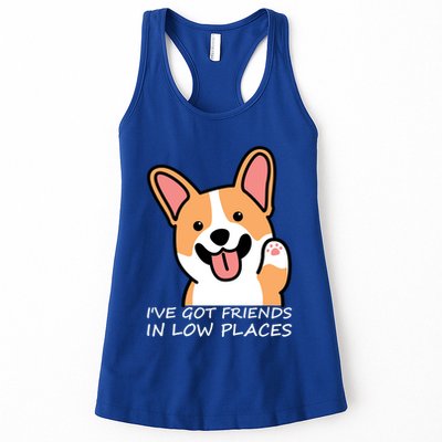Funny Corgi Dog Lovers I've Got Friends In Low Place Mom Gift Womens Tank Top