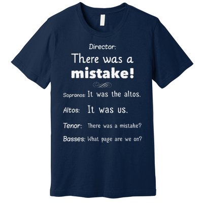 Funny Choir Director Soprano Alto Tenor Bass Premium T-Shirt