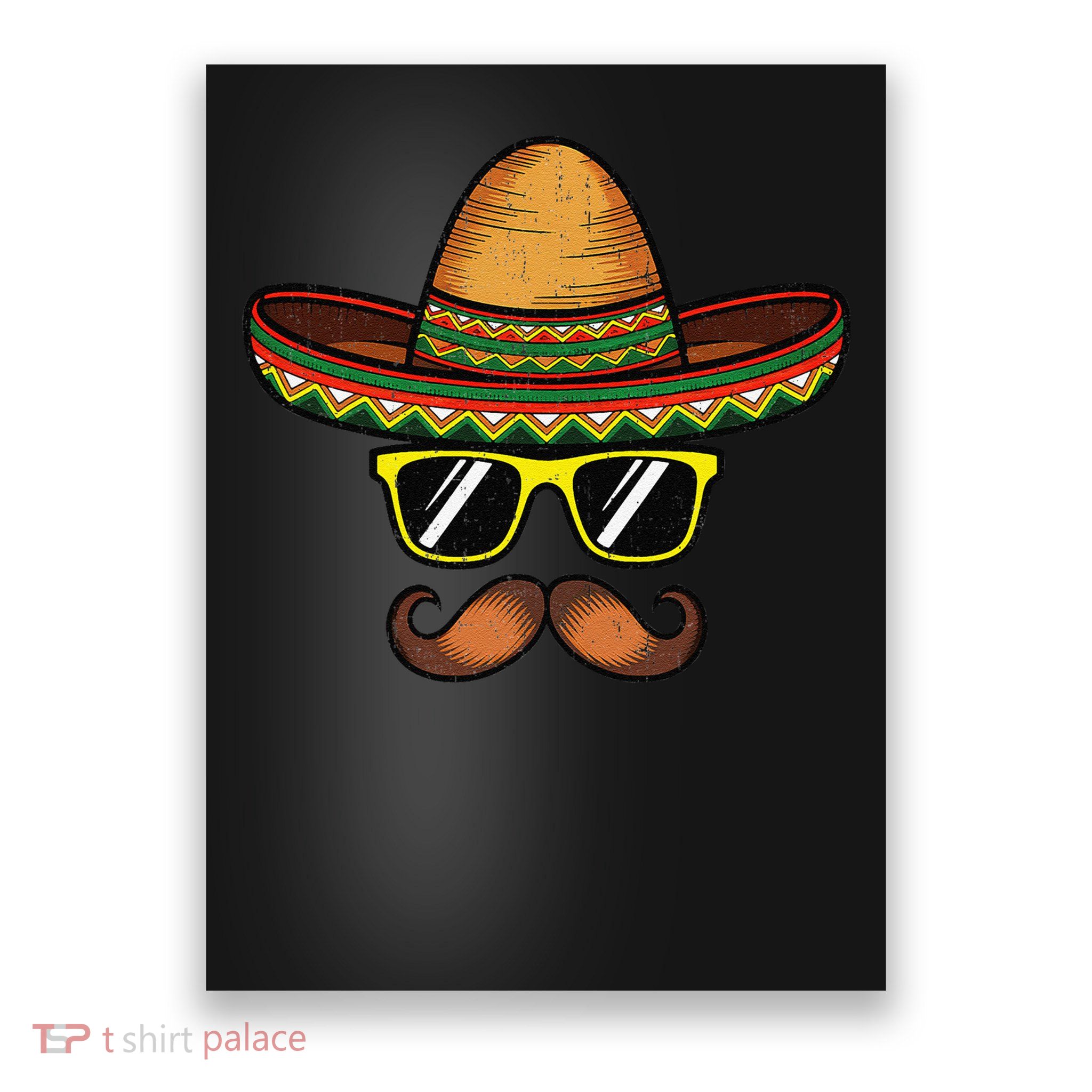 Funny Cinco De Mayo Funny Sombrero Hat With Sunglass Gift Poster