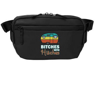 Funny Camping Design Vintage Rv Camper Bitches With Hitches Cute Gift Crossbody Pack