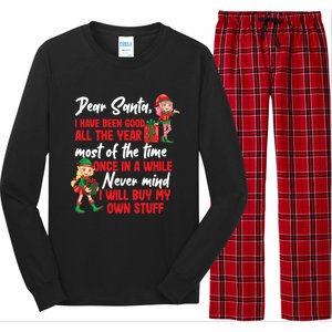 Funny Christmas Dear Santa I Will Buy My Own Stuff Funny Gift Long Sleeve Pajama Set