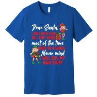 Funny Christmas Dear Santa I Will Buy My Own Stuff Funny Gift Premium T-Shirt