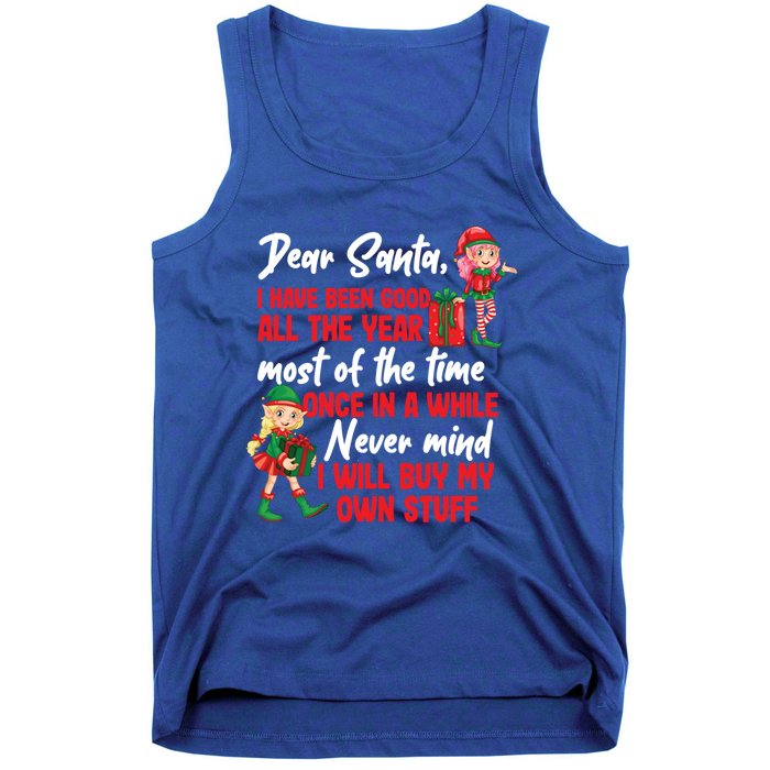 Funny Christmas Dear Santa I Will Buy My Own Stuff Funny Gift Tank Top