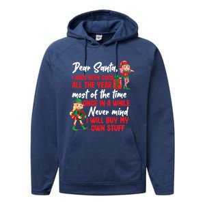 Funny Christmas Dear Santa I Will Buy My Own Stuff Funny Gift Performance Fleece Hoodie