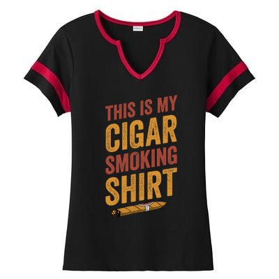 For Cigar Dad This Is My Cigar Smoking Ladies Halftime Notch Neck Tee