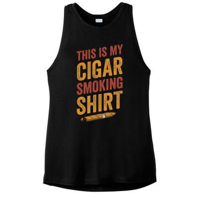 For Cigar Dad This Is My Cigar Smoking Ladies PosiCharge Tri-Blend Wicking Tank