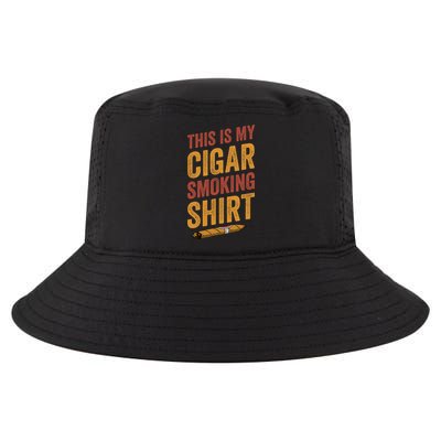 For Cigar Dad This Is My Cigar Smoking Cool Comfort Performance Bucket Hat