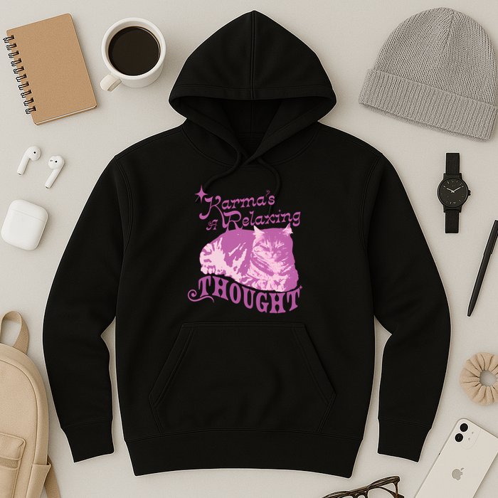 Funny Cat Design Karma Is A Relaxing Hoodie