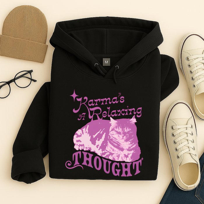 Funny Cat Design Karma Is A Relaxing Hoodie