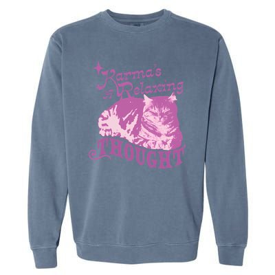 Funny Cat Design Karma Is A Relaxing Garment-Dyed Sweatshirt