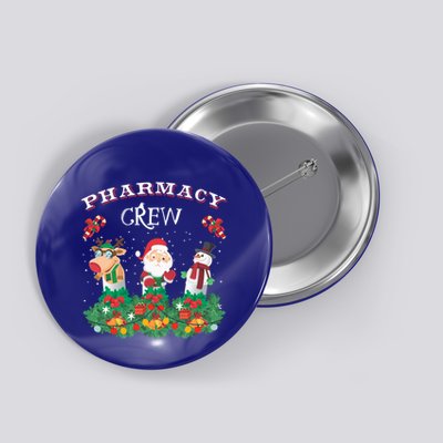 Funny Christmas Design Gift Idea Pharmacy Crew Xmas Holiday Gift Button
