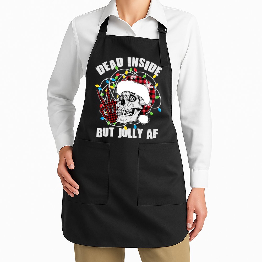Funny Christmas Dead Inside But Jolly AF Peace Out Skull Apron