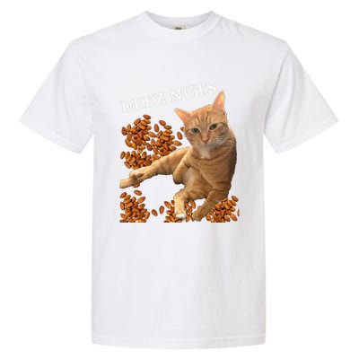 Funny Cat Deez Nuts Joke Garment-Dyed Heavyweight T-Shirt