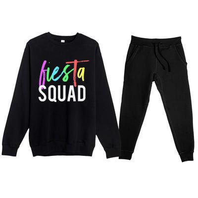 Funny Cinco De Mayo Fiesta Squad Design For Parties Funny Premium Crewneck Sweatsuit Set