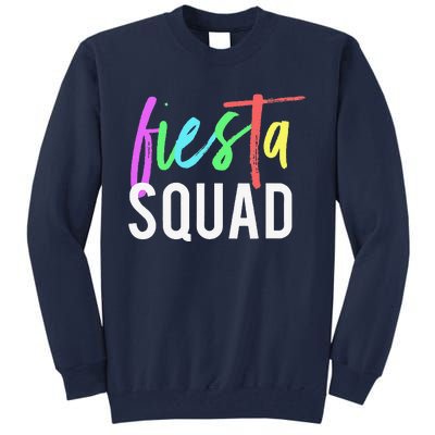 Funny Cinco De Mayo Fiesta Squad Design For Parties Funny Tall Sweatshirt